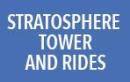 Stratosphere Tower and Ride Pass