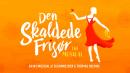 Den Skaldede Frisør - The Musical