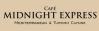 Cafe Midnight Express