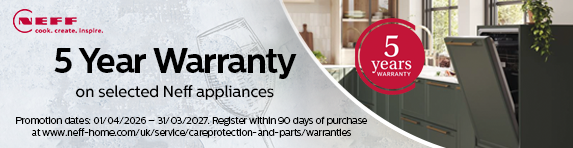 Neff - 5 Year Warranty on Selected Appliances - 31.03.2027