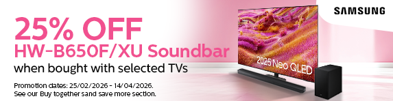 Samsung - 25% Off HW-B650F/XU When Bought With Selected TVs - 14.04.2026
