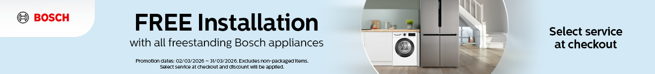 Bosch - Free Installation on all Freestanding Appliances - 31.03.2026