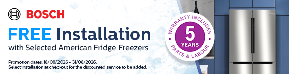 [HP!]Bosch - Free Installation with Selected American Fridge Freezers - 31.08.2026
