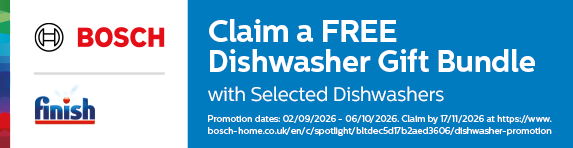 Bosch - Claim a Free Dishwasher Gift with Selected Dishwashers - 06.10.2026