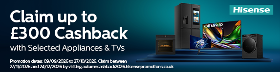 Hisense - Up to �300 Cashback with Selected Appliances and TVs - 27.10.2026