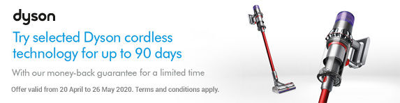Dyson Cord-Free Technology 90 Day Money Back Guarantee 22.05.2019 - 15.07.2019