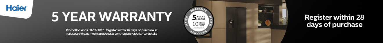 Haier - 5 year warranty on selected appliances - 31.12.2026
