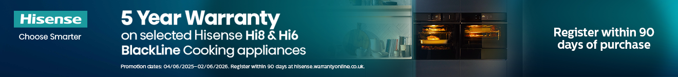 Hisense - 5 Year Warranty on Selected Cooking Appliances - 02.06.2026