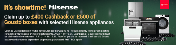 Hisense - Cashback or Gousto Rewards - 19.10.2021