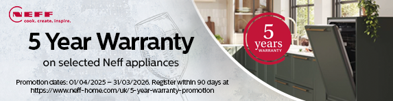 Neff - 5 Year Warranty on Selected Appliances - 31.03.2026