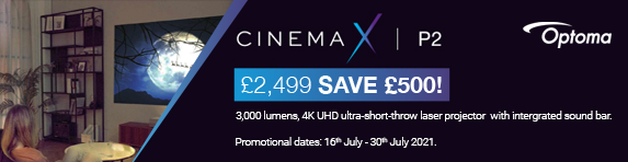 Optoma - Save ?500 on CinemaX P2 - 30.07.2021