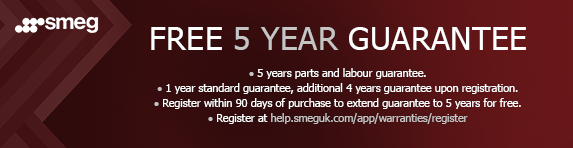 Smeg - 5 year guarantee - 90 days register - 31.12.2021