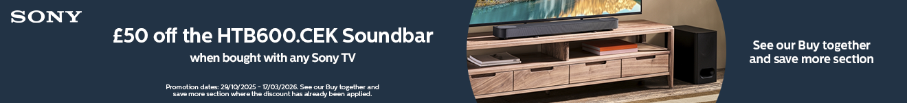 Sony - �50 Off the HTB600.CEK Soundbar When Bought With Any Sony TV - 17.03.2026