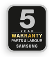 5 Year Warranty - Parts and Labour from Samsung