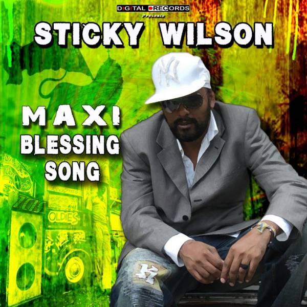 STICKY WILSON - BLESSINGS SONGS image
