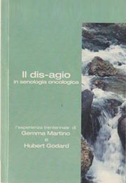 Il Dis-agio in senologia oncologica