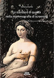 Lo Standard di Qualita nella mammografia di screening