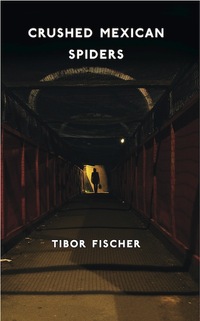 Cover of Crushed Mexican Spiders