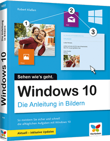 Windows 10 - Die Anleitung in Bildern