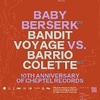 Baby Berserk Bandit Voyage vs Barrio Colette Rocking Chair Vevey Billets