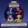 DISC Comedy Comédie de la Gare de Genève Genève Billets