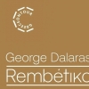 George Dalaras - Rembetiko Theater 11 Zürich Billets
