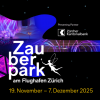Zauberpark am Flughafen Zürich The Circle Flughafen Zürich 8058 Tickets
