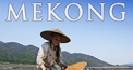 Mekong - Abenteuer Show
