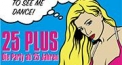25Plus - Die Party ab 25 Jahren!