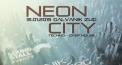 Neon City w/ Dominik Eulberg
