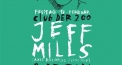 clubDER200 w/ Jeff Mills (Axis Recordings / Chicago)