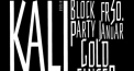 Block Party w/ Dan Gerous & Kali
