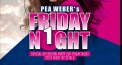 Pea Weber's Friday Night-Party / Official Aftershow-Party der Radio 1 Friday Night Style-Party by Schild