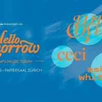 Hello Tomorrow - Elle Coves / CECI / Ashaine White
