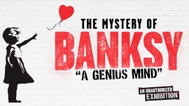 The Mystery of Banksy - A Genius Mind Halle 622 b (Libs-Gebäude) Zürich Biglietti