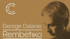 George Dalaras - Rembetiko Theater 11 Zürich Tickets