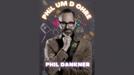Phil Dankner «Phil um d Ohre» Brauiturm Hochdorf Tickets