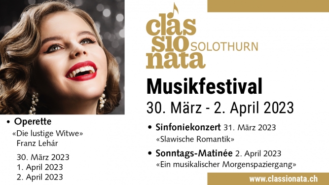 Classionata Solothurn | Musikfestival 30. März - 2. April 2023 Konzertsaal Solothurn Biglietti