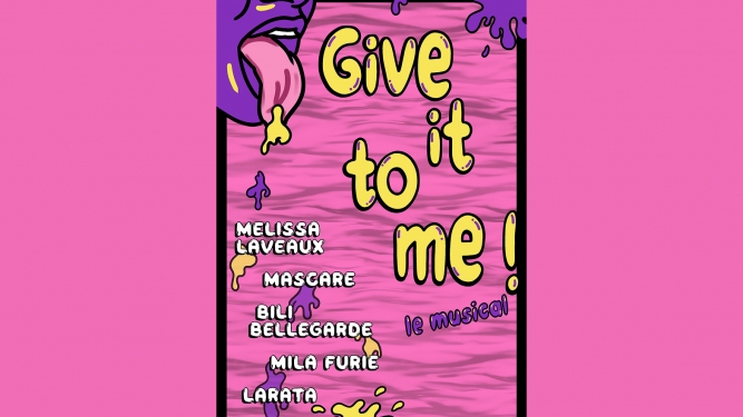 Give it to me! Le musical La Gravière Les Acacias Biglietti