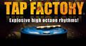 Tap Factory - Explosive High Octane Rhythms!