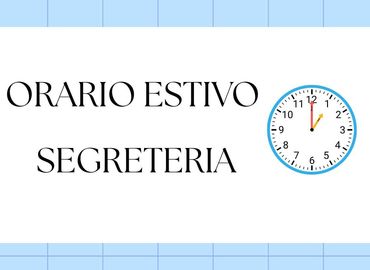 Orario estivo segreteria