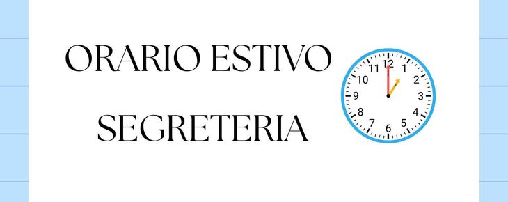 ORARIO ESTIVO SEGRETERIA DIDATTICA