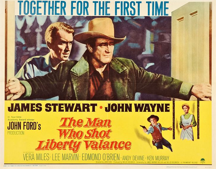 The Man Who Shot Liberty Valance with John Wayne & James Stewart poster