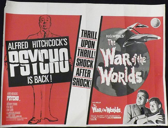 Psycho and War of the Worlds
