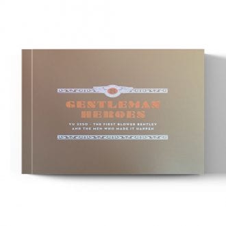 Product image for Gentleman Heroes - YU 3250 - The First Blower Bentley and the Men...