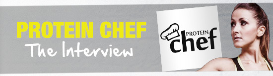 Protein Chef - The Interview