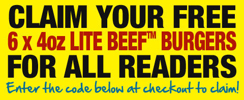 Claim your FREE 6x4oz Lite Beef™ Burgers