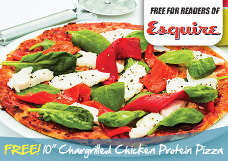 Claim your FREE 10 Inch Chargrilled Chicken Protein Pizza