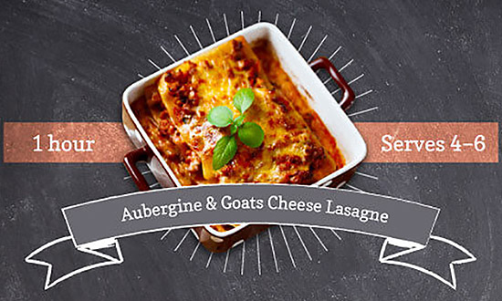 Aubergine & Goats Cheese Lasagne
