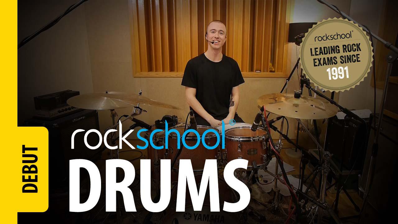 Learn Rockschool Drums debut grade from Professional drummers